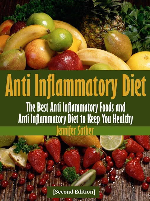 Title details for Anti Inflammatory Diet by Jennifer Sather - Available
